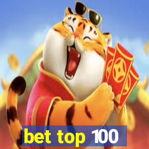 bet top 100